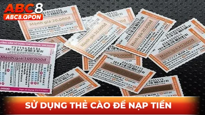 Sử dụng thẻ cào để thanh toán giao dịch tại ABC8